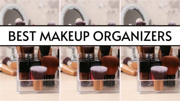 14 best Makeup Organizers to actually clean up the mess