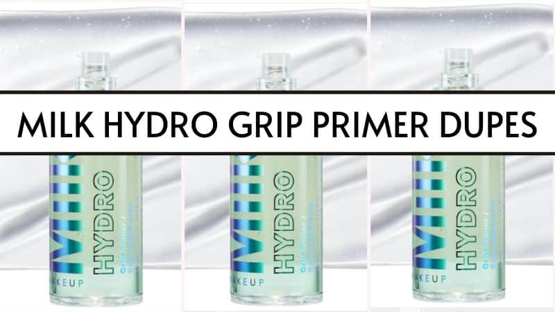 Milk Hydro Grip Primer Dupes