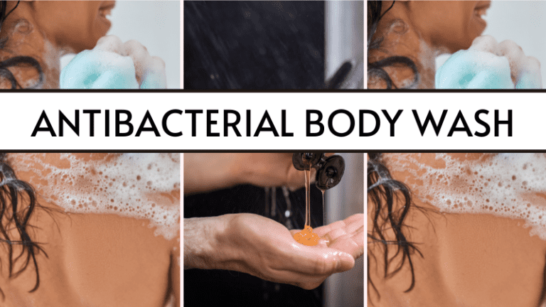 17 Best antibacterial body washes for body odor & skin problems