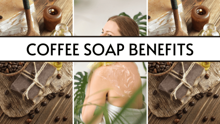 17 Hidden but Incredible Benefits of Coffee Soap, I bet, will change your life!