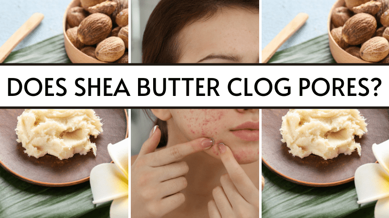 featured image does shea butter clog pores