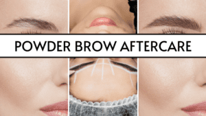 featured image how to care for powder brow aftercare
