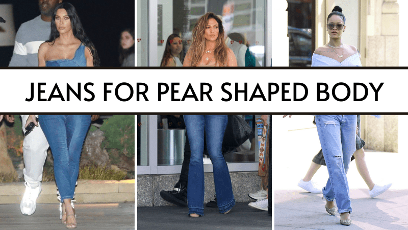 best jeans for pear shape body