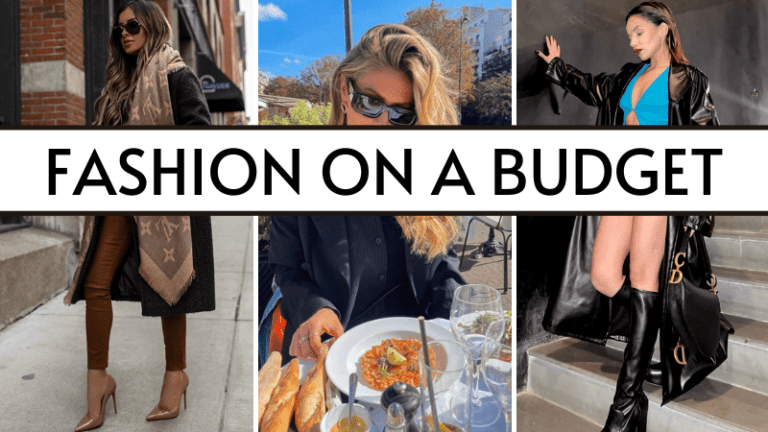 How to ace Fashion on a Budget: 15 tips to look like a million bucks