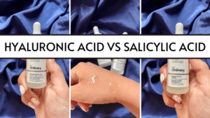 hyaluronic acid vs salicylic acid