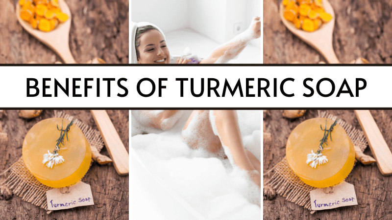 Benefits of Turmeric Soap