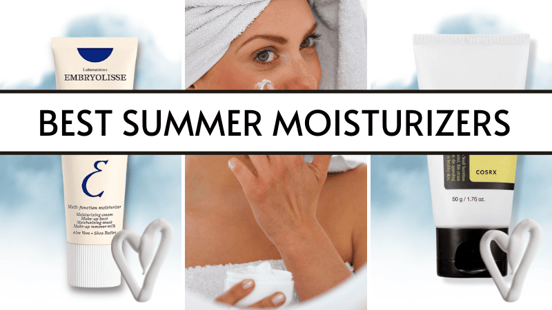 best summer moisturizers
