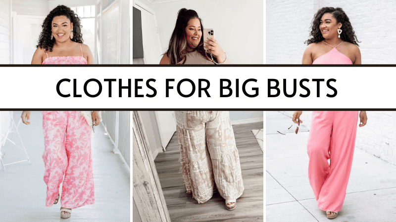 clothing for big busts