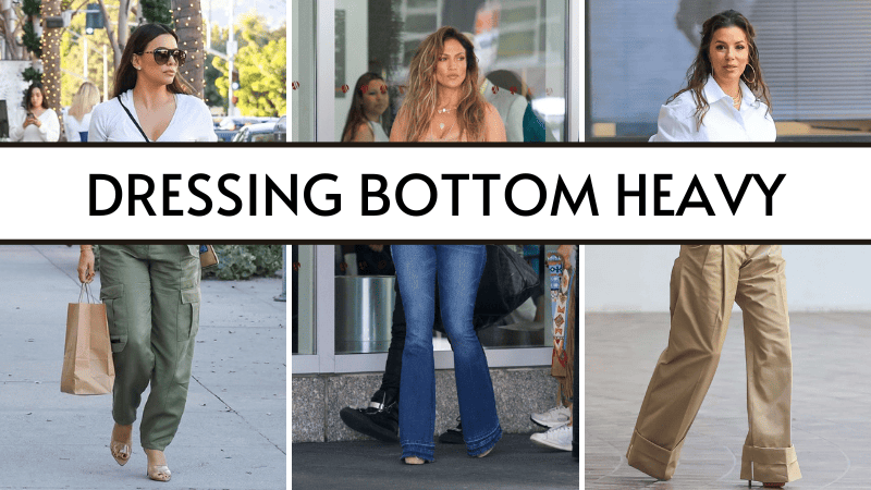 how to dress bottom heavy