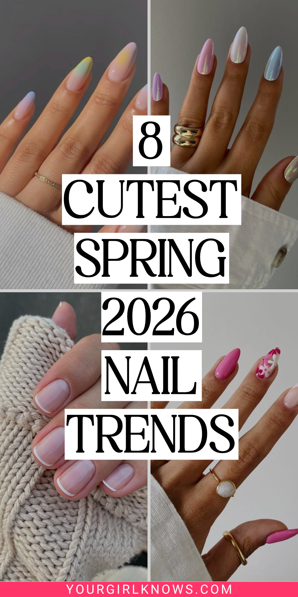 8 Fresh & Fab Spring Nail Trends 2026 That’ll Have You Slaying The ...