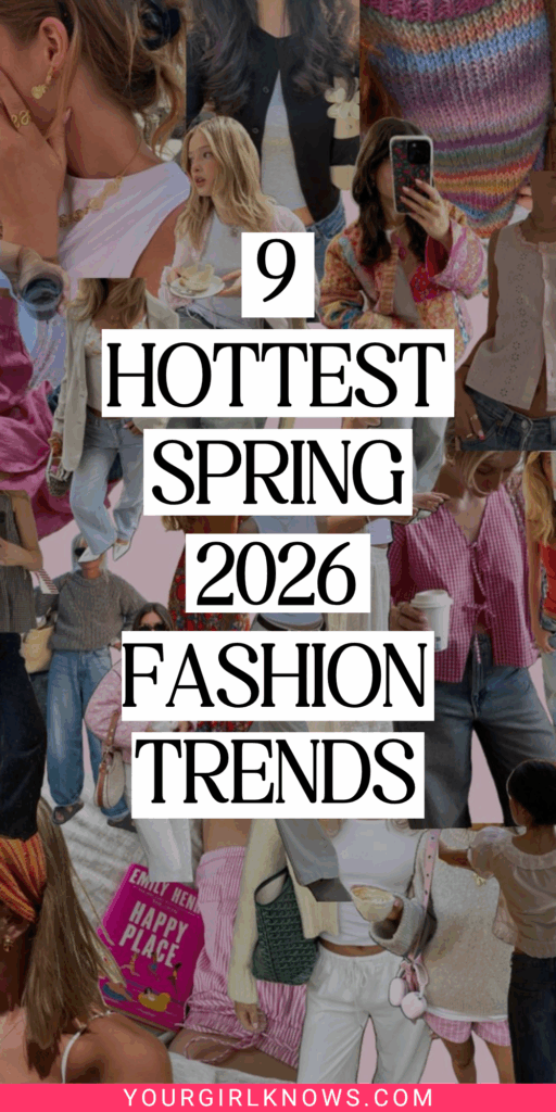 The 9 Hottest Spring Fashion Trends 2026 Taking Over Pinterest This Season The 9 Hottest Spring Fashion Trends 2026 Taking Over Pinterest This Season