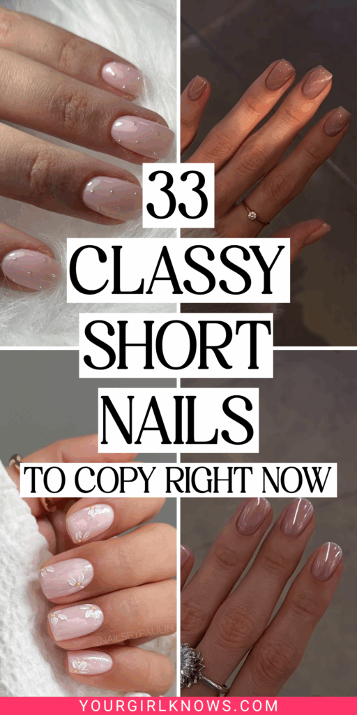 33 Classy Short Nail Ideas That Always Look Expensive 33 Classy Short Nail Ideas That Always Look Expensive