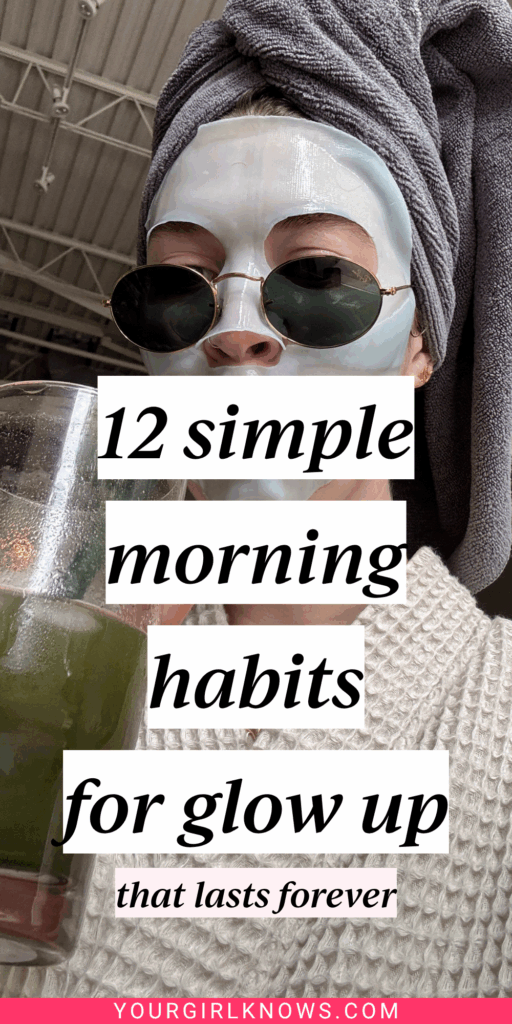 12 Simple Morning Habits for a Legit Glow Up Without Waking Up at 5 A.M. 12 Simple Morning Habits for a Legit Glow Up Without Waking Up at 5 A.M.