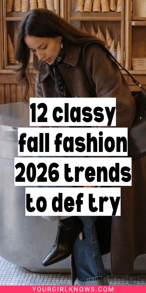 14 Fall Fashion Trends 2026 You’ll Want to Know Before Everyone Else Does 14 Fall Fashion Trends 2026 You’ll Want to Know Before Everyone Else Does